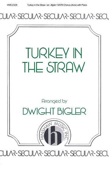 Turkey In The Straw